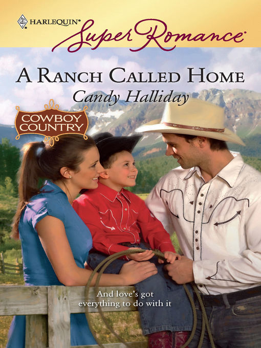 Title details for A Ranch Called Home by Candy Halliday - Available